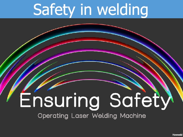 Precautions for operating laser welding machine