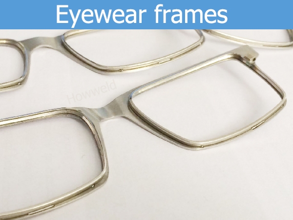 Eyewear frames Fiber laser welding transmission laser spot welding